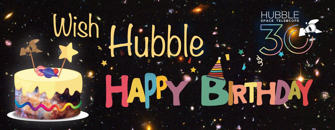Let’s Wish Hubble a Happy Birthday!