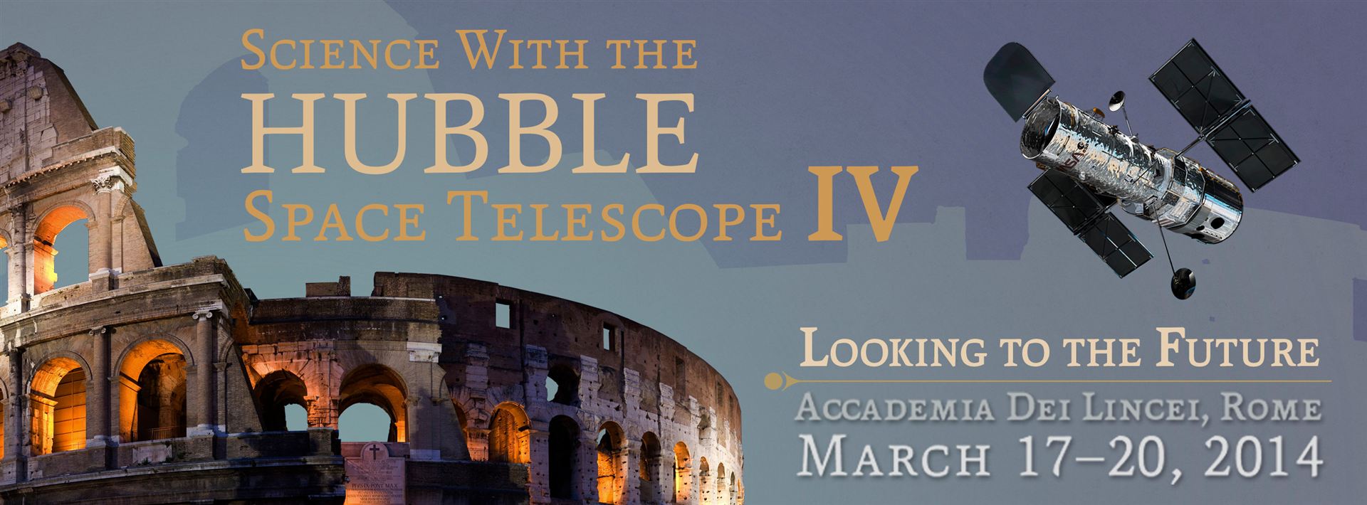Science with the Hubble Space Telescope IV — 17–20 March 2014